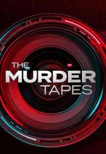 The Murder Tapes