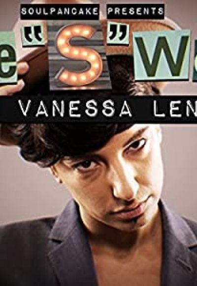 The 'S' Word with Vanessa Lengies