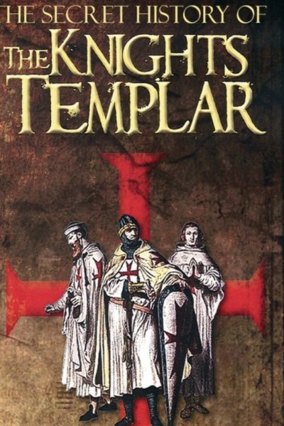 The Secret Story of the Knights Templar