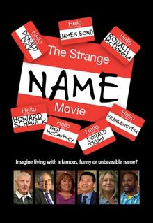 The Strange Name Movie