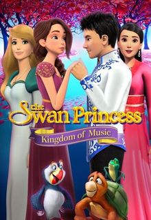The Swan Princess: Kingdom of Music