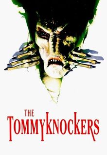 The Tommyknockers