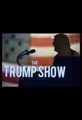 The Trump Show