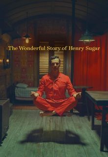 The Wonderful Story of Henry Sugar