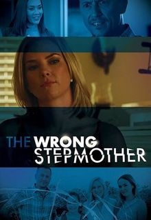 The Wrong Stepmother