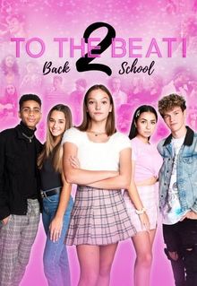 To the Beat!: Back 2 School