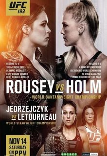 UFC 193: Rousey Vs Holm