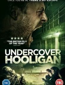 Undercover Hooligan