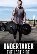 Undertaker: The Last Ride