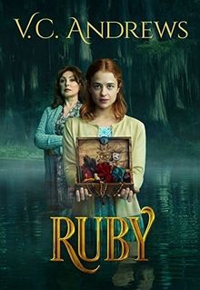 V.C. Andrews' Ruby