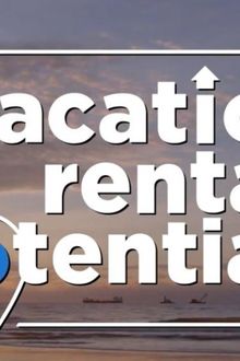 Vacation Rental Potential