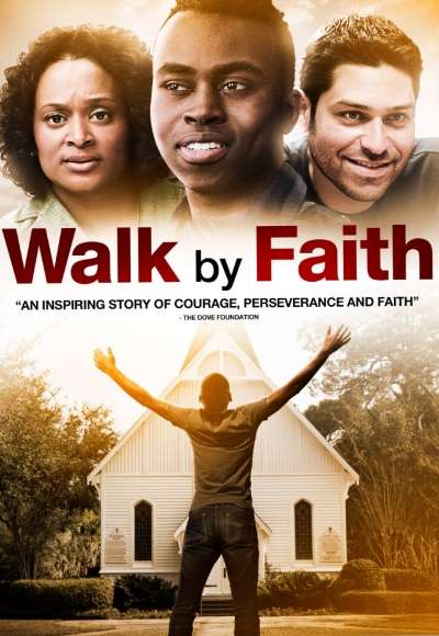 Walk by Faith