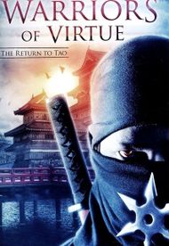 Warriors of Virtue: The Return to Tao