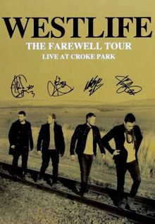 Westlife: The Farewell Tour Live at Croke Park