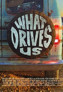 What Drives Us