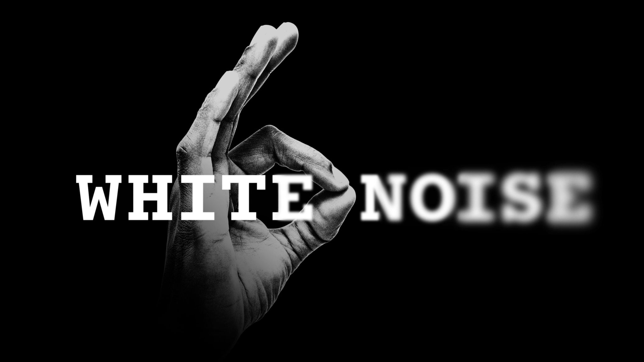 White Noise