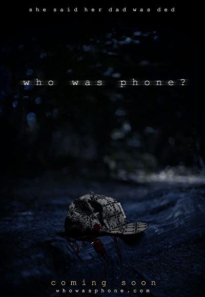 Who Was Phone?